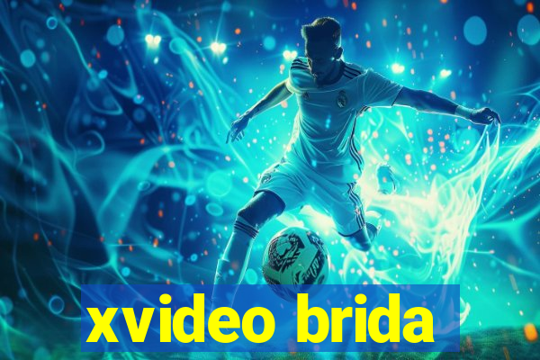 xvideo brida